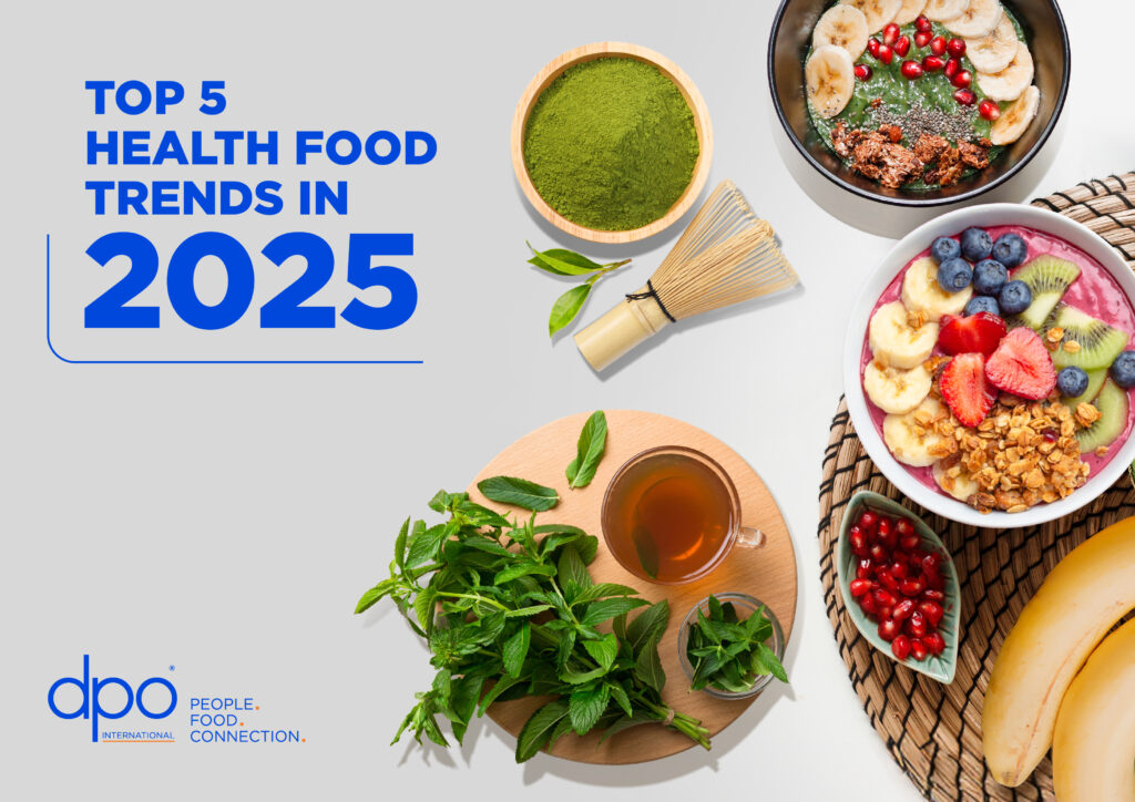 Top 5 Health Food Trends in 2025 | DPO International
