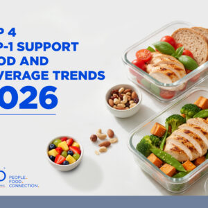 Top 4 GLP-1 Support Food and Beverages Trends 2026