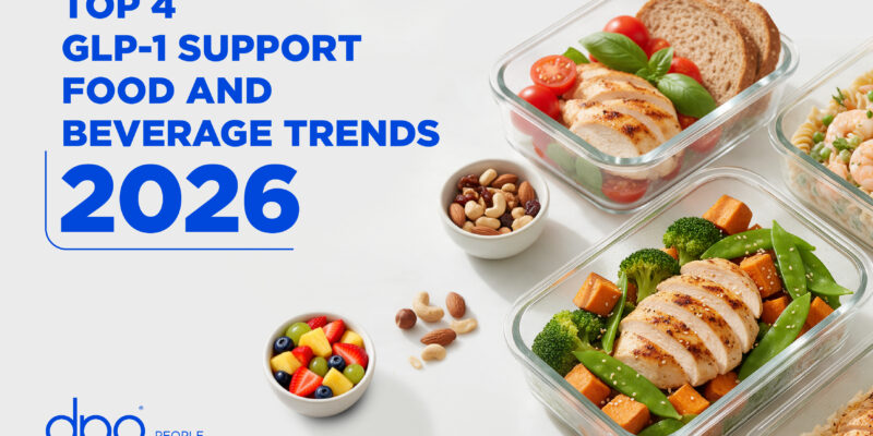 Top 4 GLP-1 Support Food and Beverages Trends 2026